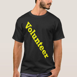 Freiwillige Stellenbesatzung Veranstaltung Uniform T-Shirt