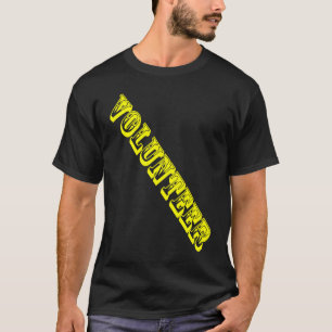 Freiwillige Stellenbesatzung Veranstaltung Uniform T-Shirt