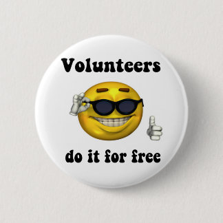 Freiwillige tun es für freies button