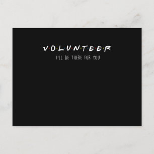 Freiwilliger wird für Sie Freiwilligenarbeit leist Postkarte