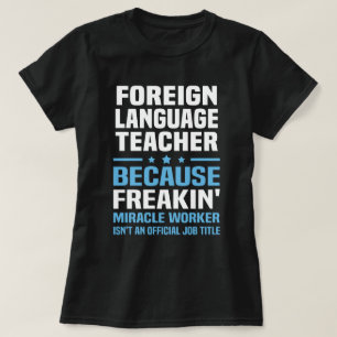 Fremdsprache-Lehrer T-Shirt