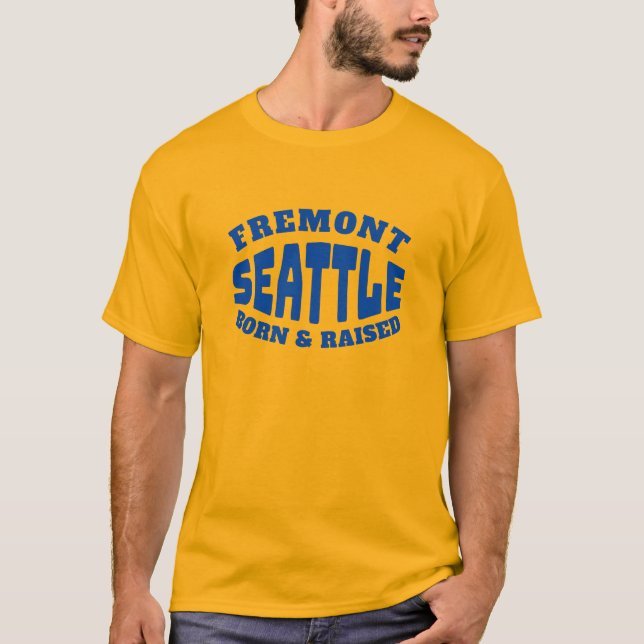Fremont Seattle Geboren und aufgewachsener T - Shi T-Shirt (Vorderseite)