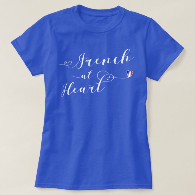French at Heart Teirt, Frankreich T-Shirt (Design vorne)