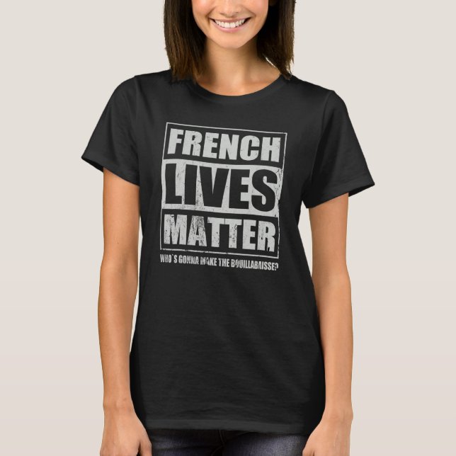 French Bouillabaisse French Fish Stew Food Special T-Shirt