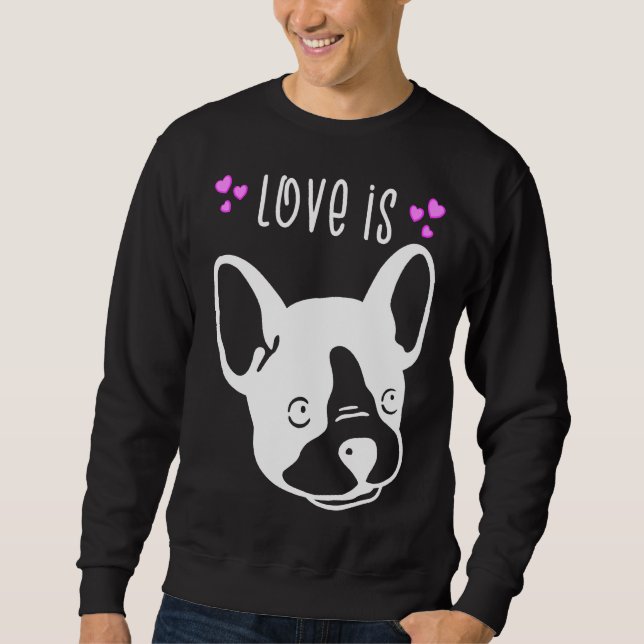 French Bulldog Bulldog Sweatshirt (Vorderseite)