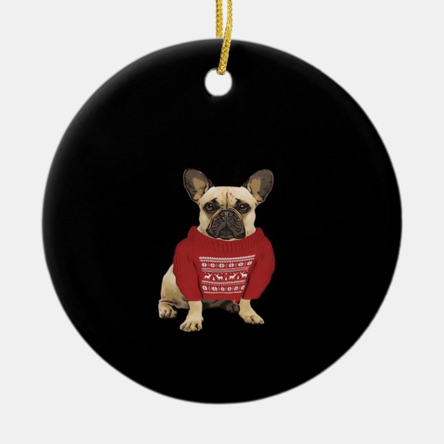 French Bulldog Christmas gifts and christmas sweat Keramik Ornament (Vorne)