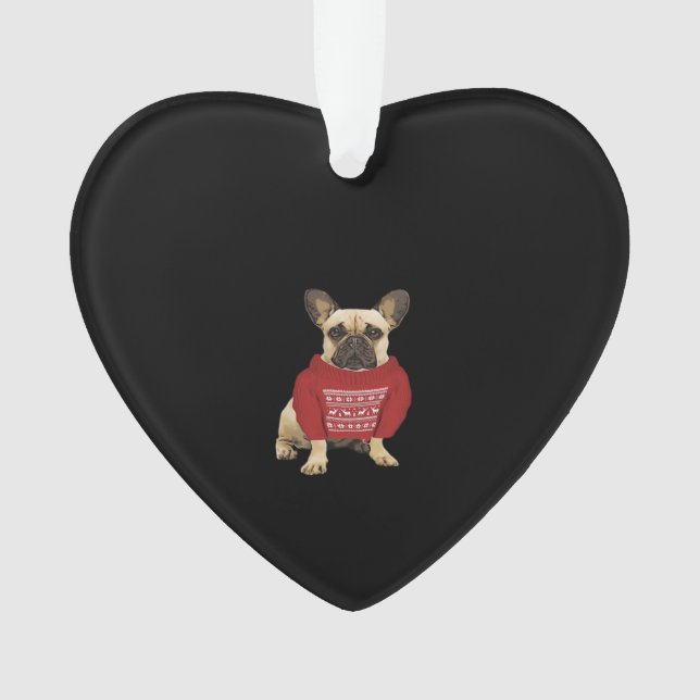 French Bulldog Christmas gifts and christmas sweat Ornament (Vorderseite)