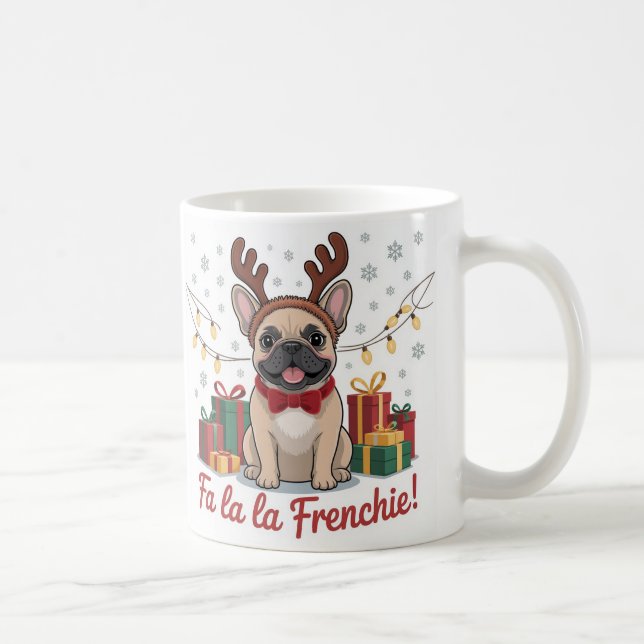 French Bulldog Christmas Mug – Fa La La Frenchie  Kaffeetasse (Rechts)