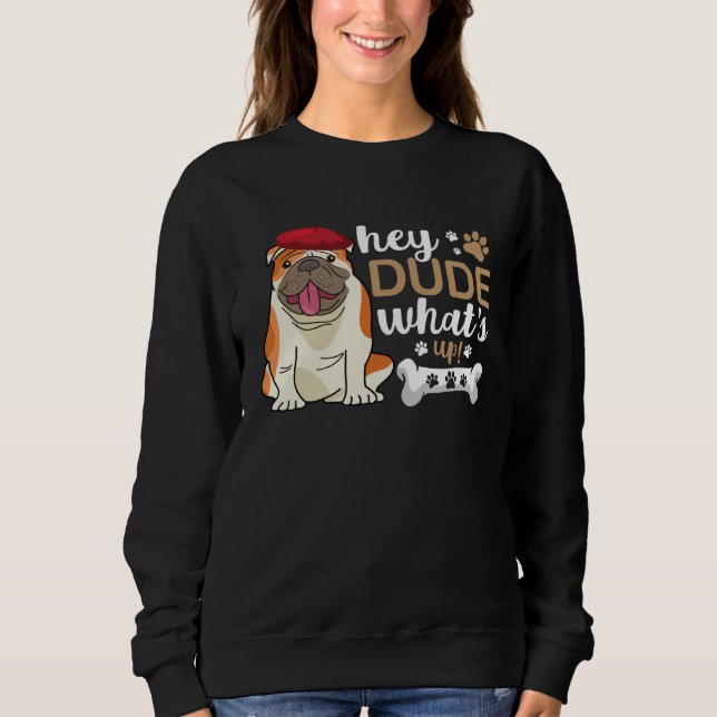 French Bulldog  Cool a Dude Graphics Plus Size Sweatshirt (Vorderseite)