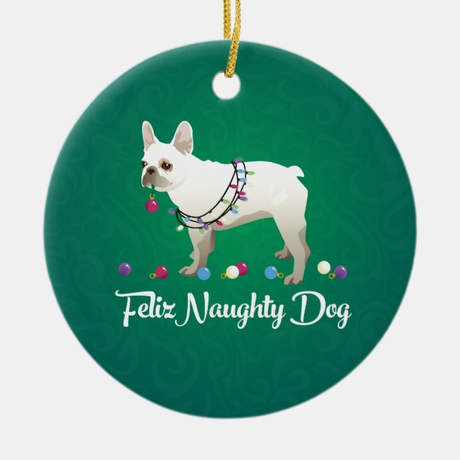 French Bulldog Feliz Naughty Dog Weihnachten Keramikornament (Vorne)