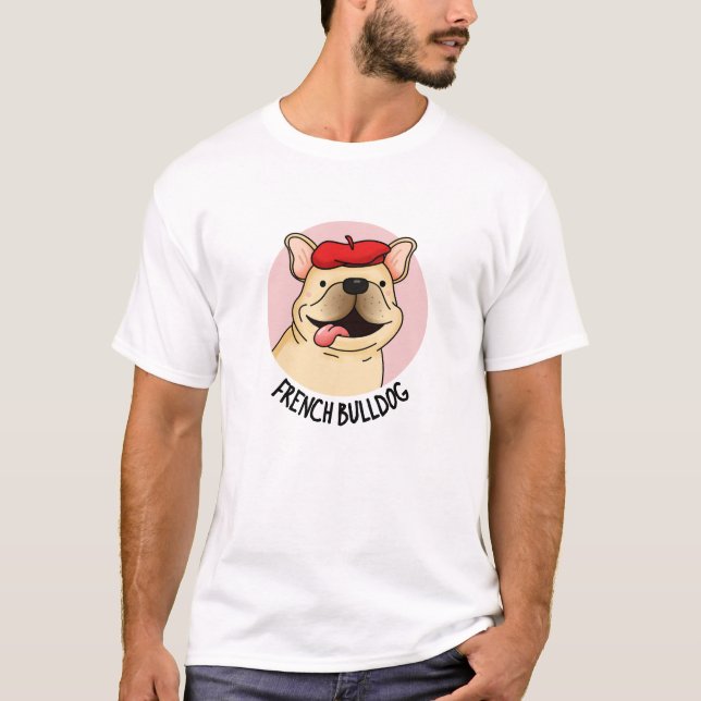 French Bulldog Funny Dog Pub T-Shirt (Vorderseite)