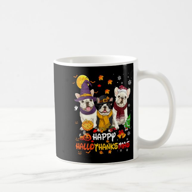 French Bulldog Happy Hallothanksmas Dog Lover Chri Kaffeetasse (Rechts)