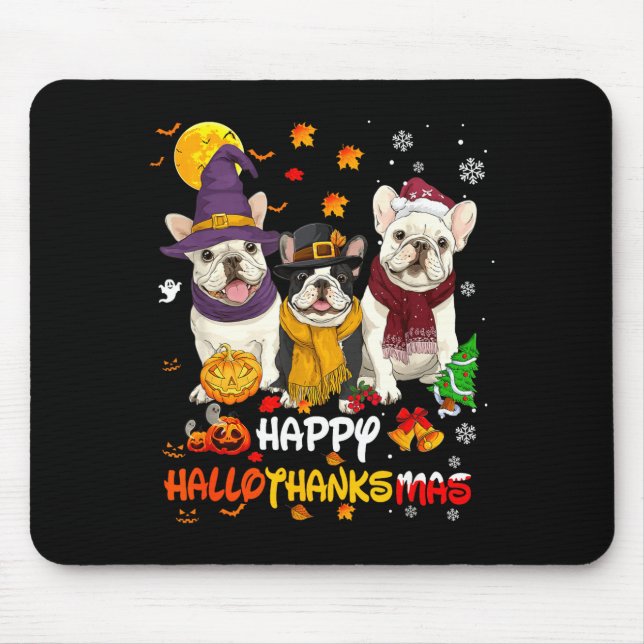 French Bulldog Happy Hallothanksmas Dog Lover Chri Mousepad (Vorne)