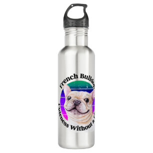 French Bulldog-lustiges Zitat Edelstahlflasche