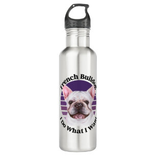 French Bulldog-lustiges Zitat Edelstahlflasche