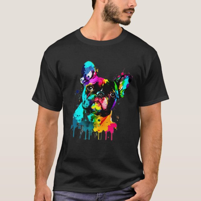 French Bulldog Paint Splatter Frenchie  Splatter T-Shirt (Vorderseite)