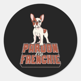 French Bulldog Pardon Mein Freund Vintag Funny Runder Aufkleber