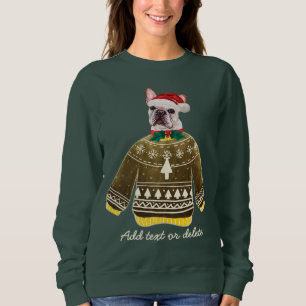 French Bulldog Ugly Christmas Frenchie Dog Mama Sweatshirt