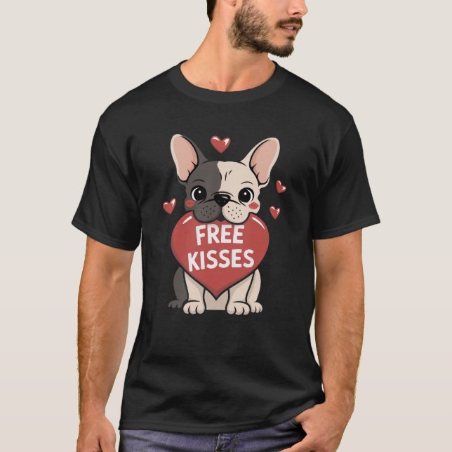 French Bulldog Valentinstag Free Kisses T-Shirt (Vorderseite)