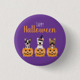 French Bulldogs Happy Halloween Button