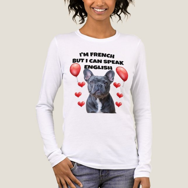 French & Fluent: The Bulldog That Speaks English! Tri-Blend Shirt (Vorderseite)