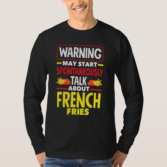 French Fries   French Fry T-Shirt (Vorderseite)