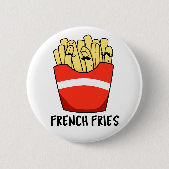 French Fries Funny Fast Food Pub Button (Vorderseite)