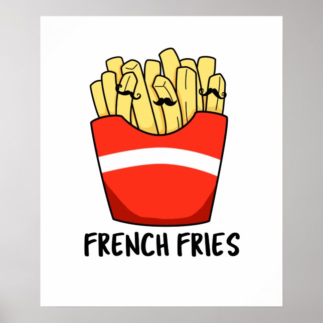 French Fries Funny Fast Food Pub Poster (Vorne)