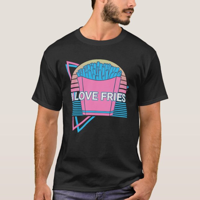 French Fries Retro I Love Fries T-Shirt (Vorderseite)