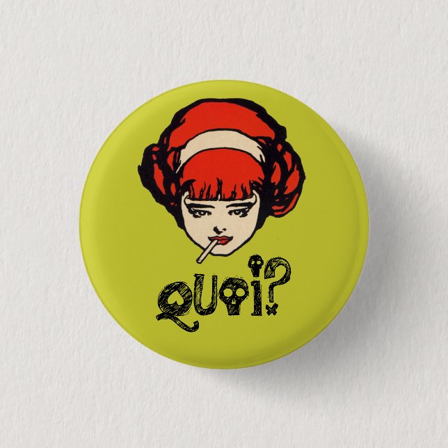 French Quoi Smoking Punk Retro Grün Button (Vorderseite)