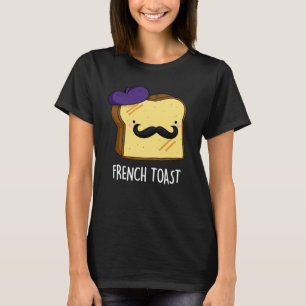 French Toast Funny Brot Pub Dark BG T-Shirt