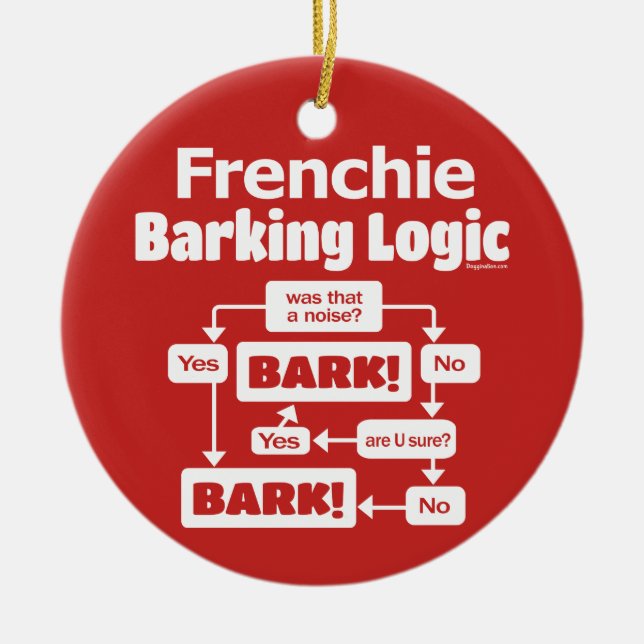Frenchie Barking Logic Keramik Ornament (Vorne)