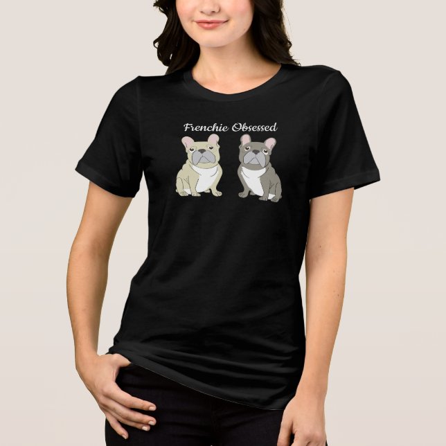 Frenchie besessen Tri-Blend shirt (Vorderseite)