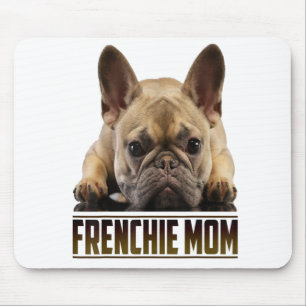 Frenchie Bulldog Mama Gift Mousepad