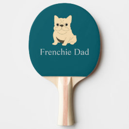 Frenchie Dad, cremefarbener Französische Bulldogge Tischtennis Schläger