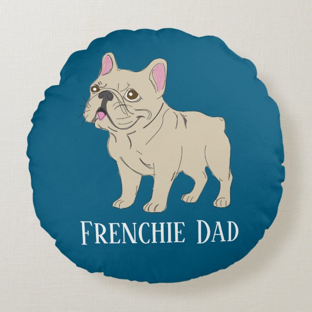 Frenchie Dad Rundes Kissen (Vorderseite)