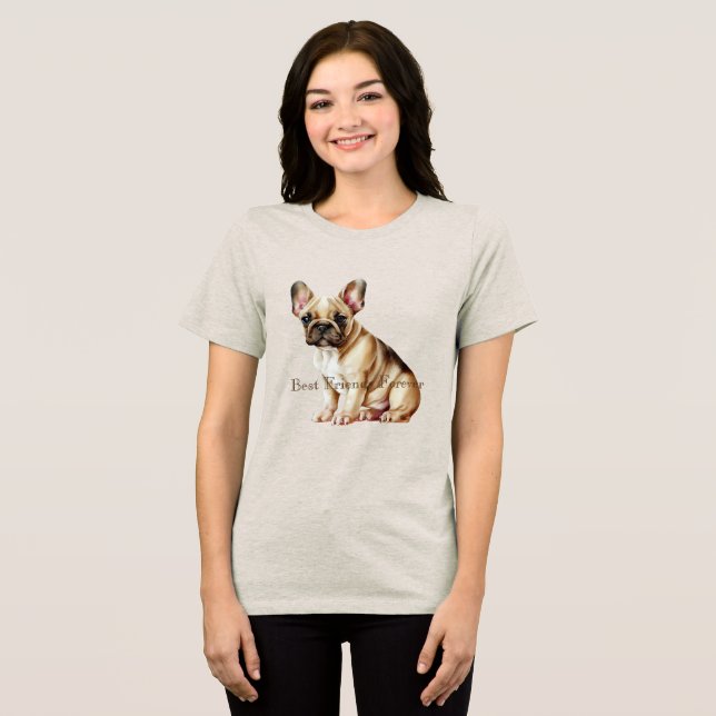 Frenchie Dog Best Friend Tri-Blend Shirt (Vorderseite voll)