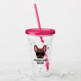 Frenchie Dog Mama Brown French Bulldog Acryltrinkbecher