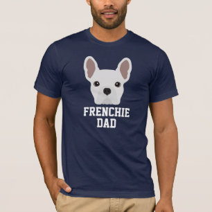 Frenchie Dog Vater White French Bulldog T-Shirt