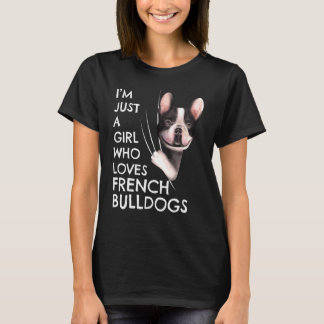 Frenchie Frauen nur ein Mädchen, das Französische T-Shirt