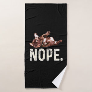Frenchie-Geschenk Französischer Bulldog Nope. Badehandtuch