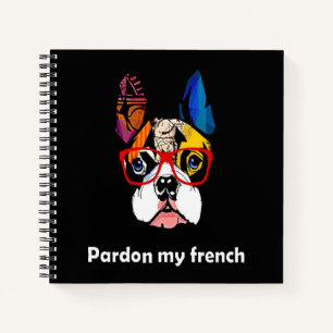 Frenchie Gift Entschuldigung, mein Französischer Notizbuch
