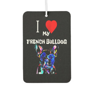 Frenchie Gift I Liebe Mein Französischer Bulldog Autolufterfrischer