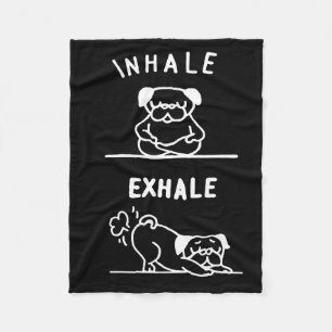 Frenchie Gift Zur Inhalation von Exhale Fleecedecke