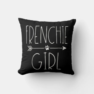 Frenchie Girl T I Liebe My French Bulldog Dog Mama Kissen