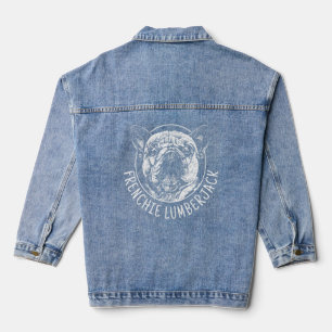 Frenchie Lumberjack French Bulldog Funny Dog Men W Jeansjacke