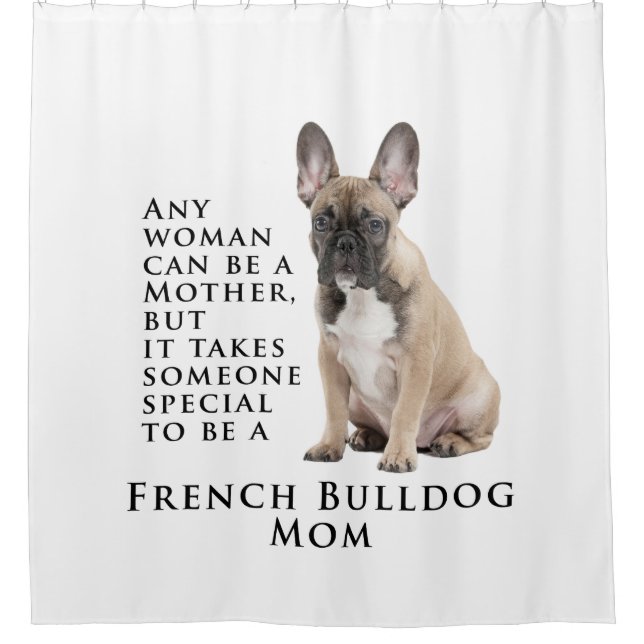 Frenchie Mama Duschvorhang (Vorderseite)