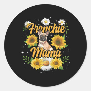 Frenchie Mama French Bulldog Dog Sunflower Runder Aufkleber