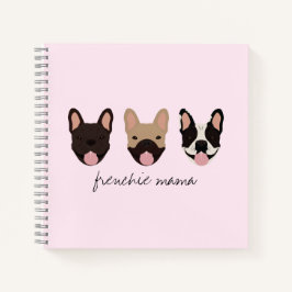 Frenchie Mama French Bulldogs Notizbuch