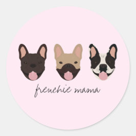 Frenchie Mama French Bulldogs Runder Aufkleber